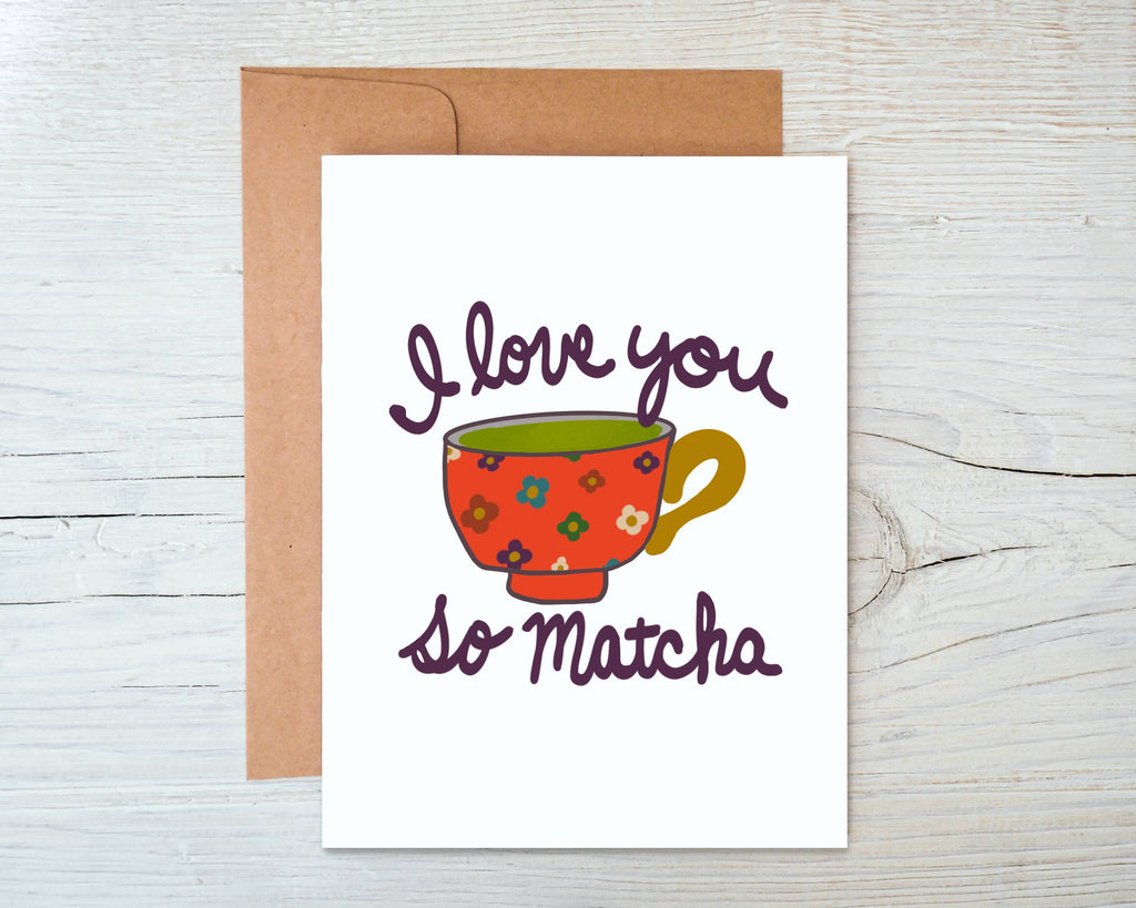 Marigold Press I Love You So Matcha Greeting Card